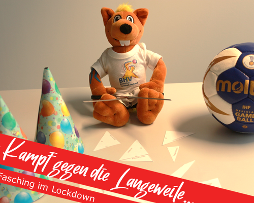 BHV Special 02/21 im Kampf gegen die Langeweile an Fasching im Lockdown